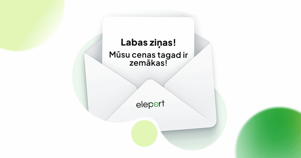 jaunās Eleport cenas